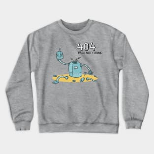 404 ERROR PAGE NOT FOUND Crewneck Sweatshirt